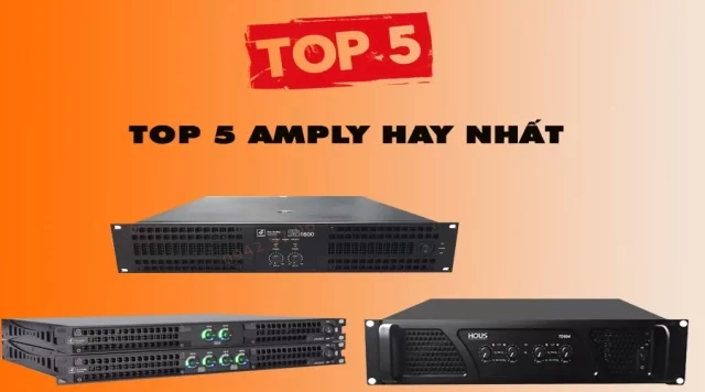 Top 5 Amply Hay Nhất Tháng 5 2021 Dành Cho Hát Karaoke, Nghe Nhạc