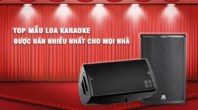 TOP mẫu loa karaoke được bán nhiều nhất cho mọi nhà năm 2022