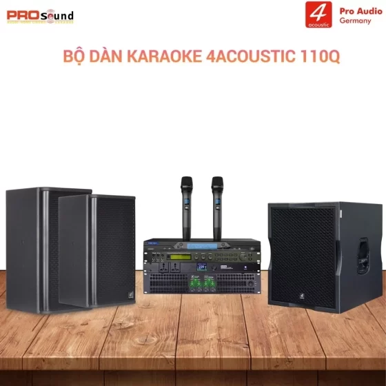 Dàn Karaoke Gia Đình 4Acoustic 110Q