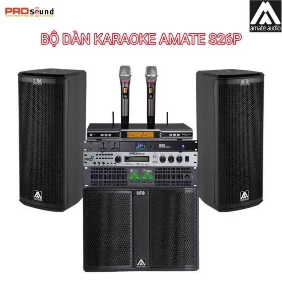 Dàn Karaoke Gia Đình Amate Nitid S26P