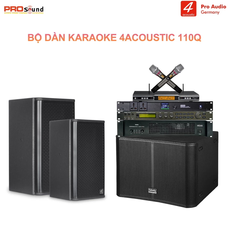 Dàn Karaoke Gia Đình 4Acoustic 110Q [Dàn 02]