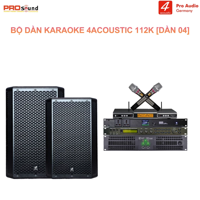 Dàn Karaoke Gia Đình 4Acoustic 112K [Dàn 04]