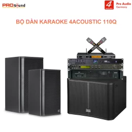 Dàn Karaoke Gia Đình 4Acoustic 110Q [Dàn 02]