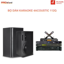 Dàn Karaoke Gia Đình 4Acoustic 112Q [Dàn 05]