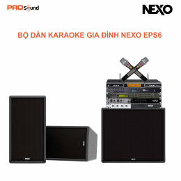 Dàn Karaoke Gia Đình NEXO ePS6