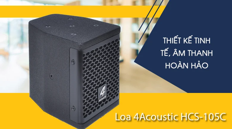 Loa 4Acoustic HCS-105C