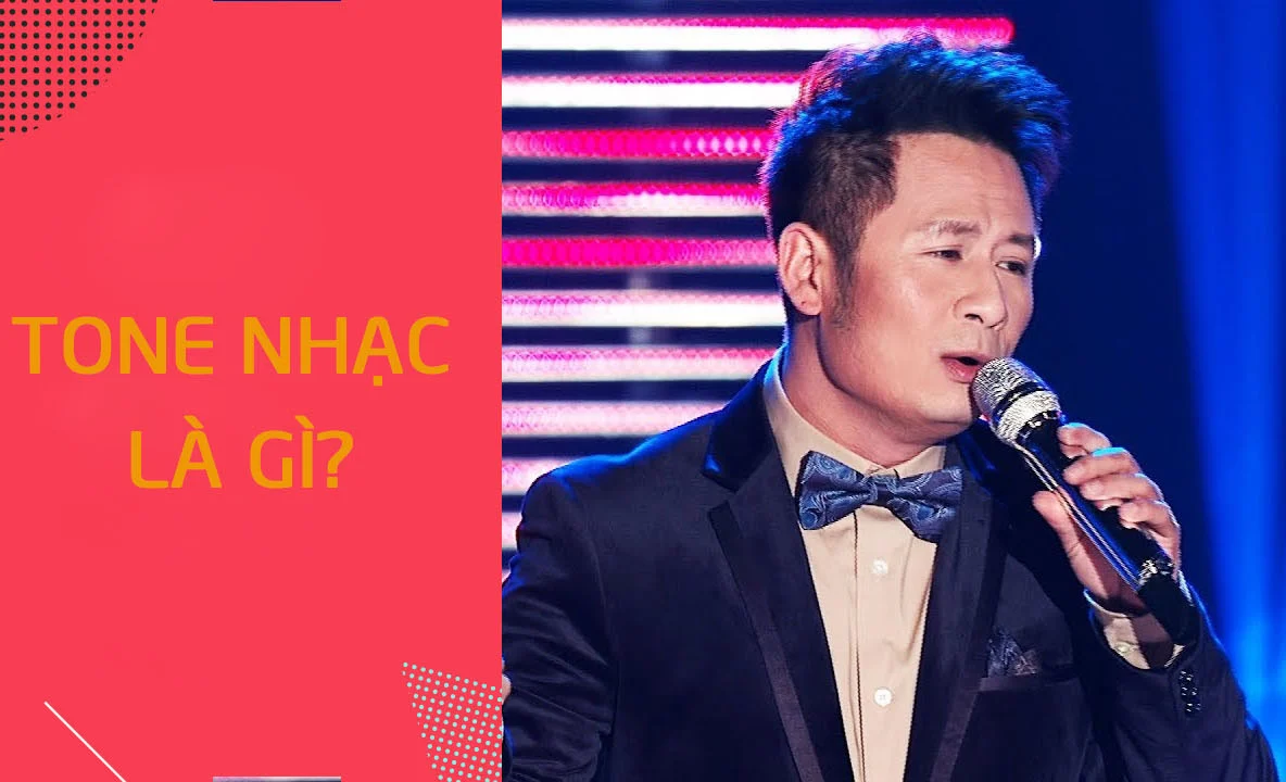 Tone nhạc là gì?